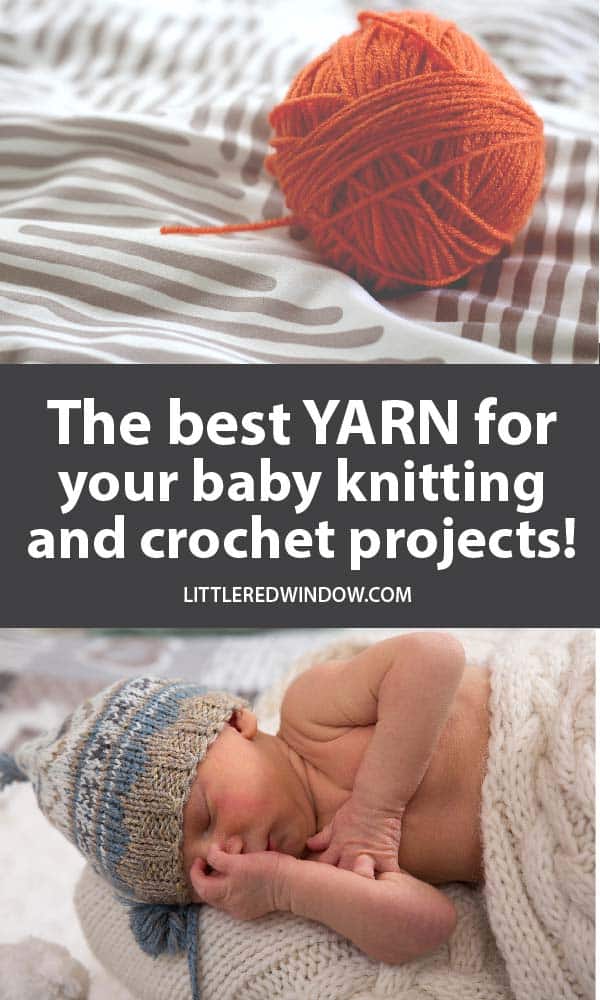 Find out which yarns are the BEST for baby knitting and crochet projects, soft, durable and washable, here are our picks!