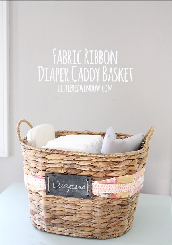 Fabric Ribbon Diaper Caddy Basket | littleredwindow.com