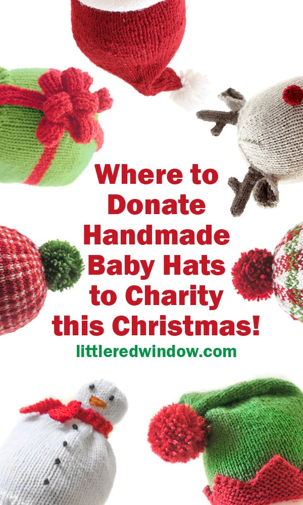 Make a difference this holiday season and find out where to donate handmade baby hats to charity for Christmas!