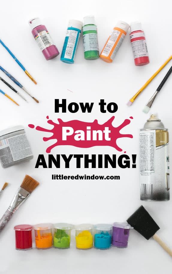 Wondering what kind of paint to use for your next craft project? I'll tell you how to paint ANYTHING!