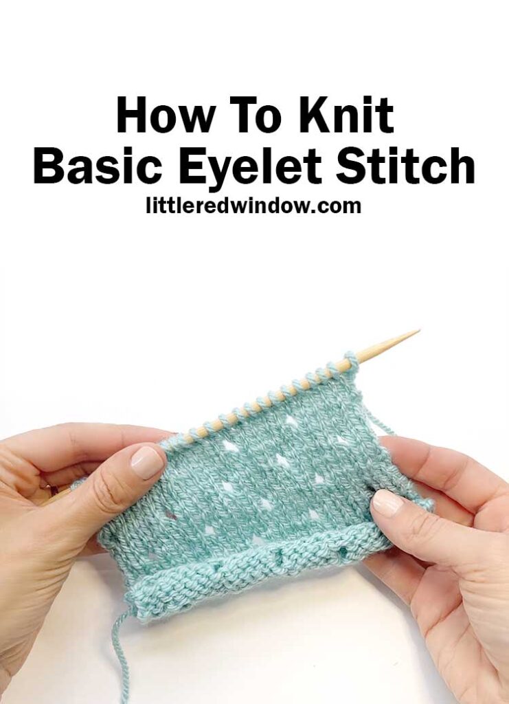small Learn-How-To-Knit-Basic-Eyelet-Stitch-Knitting-01-littleredwindow
