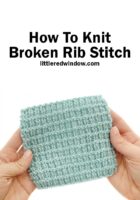 small Learn-How-to-Knit-Broken-Rib-Stitch-Knitting-Pattern-01-littleredwindow