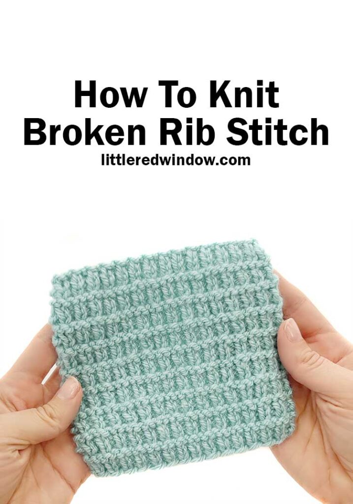 This broken rib stitch knitting pattern is a fun twist on classic stitches and it's quick & easy to learn! 