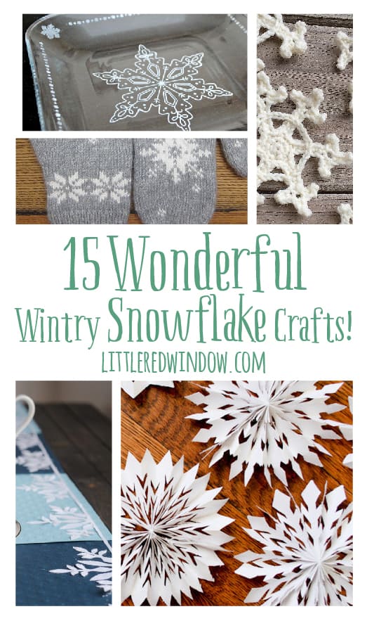 15 Wonderful Wintry Snowflake Crafts! | littleredwindow.com
