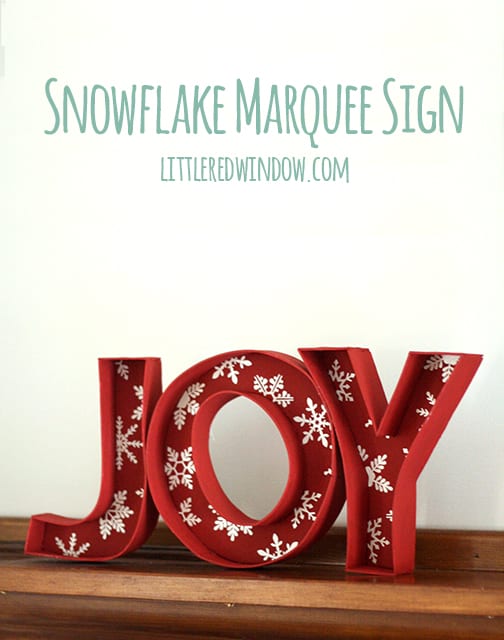 Snowflake Marquee Sign | littleredwindow.com | You'll love this tutorial for a unique (and cheaper) twist on popular DIY marquee signs!